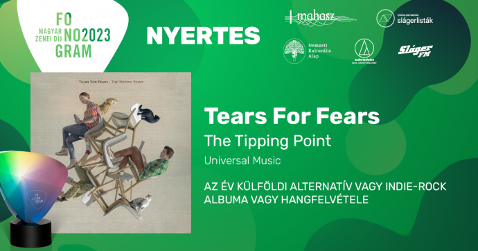 A Tears For Fears nyerte a külföldi alternatív vagy indie-rock kategória Fonogram-díját! 