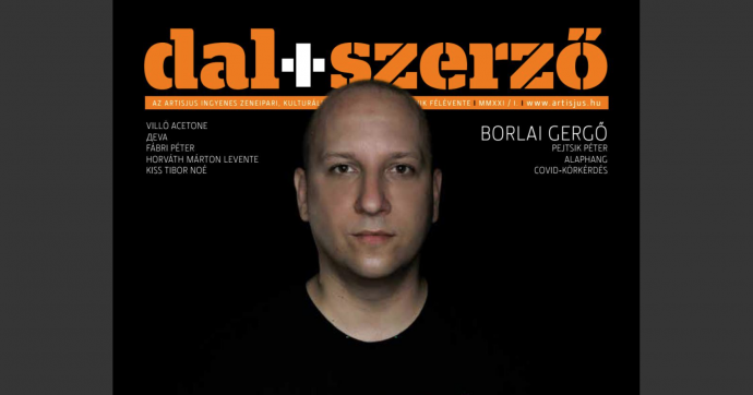 Címlapinterjú a Fonogram-díjas Borlai Gergővel a Dal+Szerző magazinban