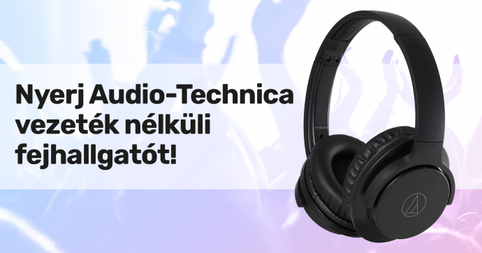 Nyerj egy Audio-Technica vezeték nélküli fejhallgatót a Fonogram - Magyar Zenei Díj játékán!